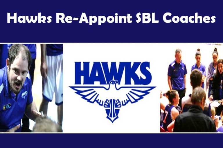 HAWKS RE-APPOINT SBL COACHES